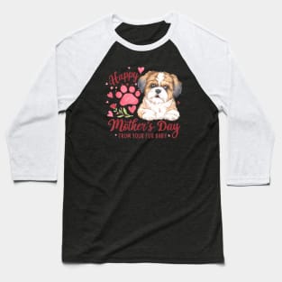 Mother's Day From Your Fur Baby Dog Mom Women Baseball T-Shirt